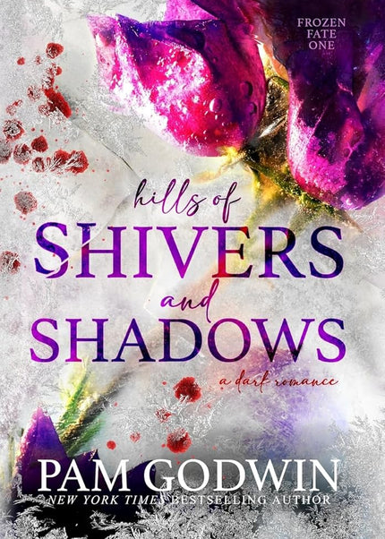 Hills of Shivers and Shadows (Hardcover) - Heatwave Books