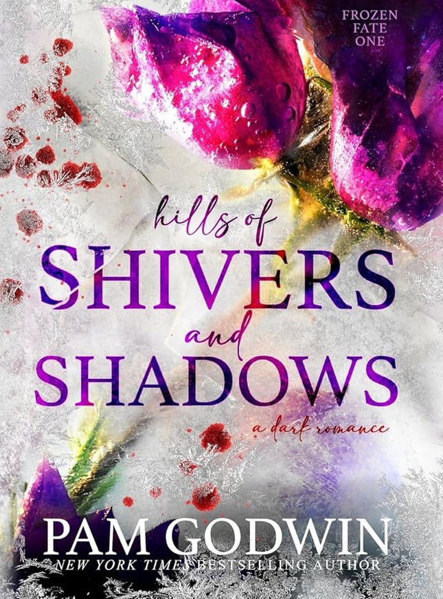 Hills of Shivers and Shadows (Hardcover) - Heatwave Books