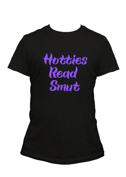 Hotties Read Smut T-Shirt - Heatwave Books