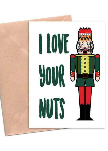 I Love Your Nuts Card - Crimson and Clover Studios
