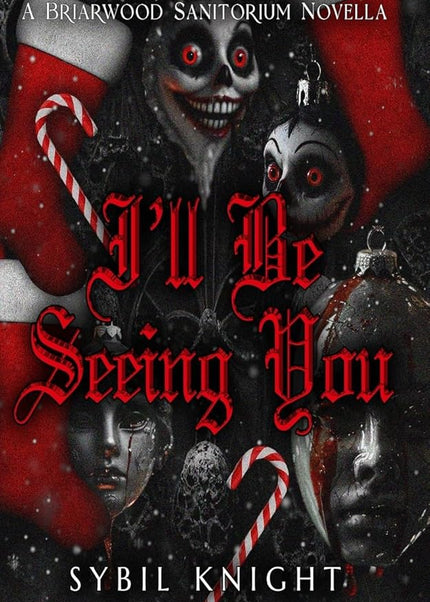 I'll Be Seeing You (Signed w/ Art) - Heatwave Books