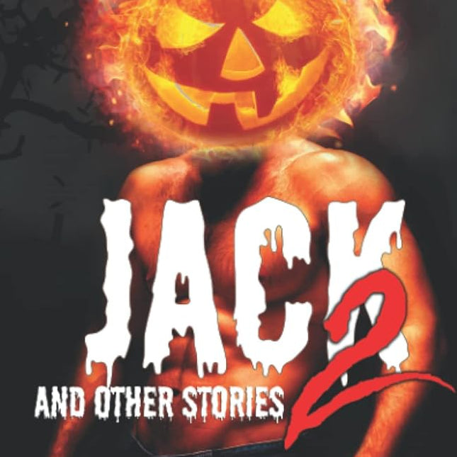 JACK 2: Halloween Anthology - Heatwave Books