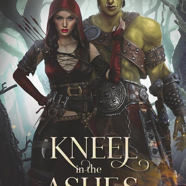 Kneel In The Ashes (Signed w/ Extras) - Heatwave Books