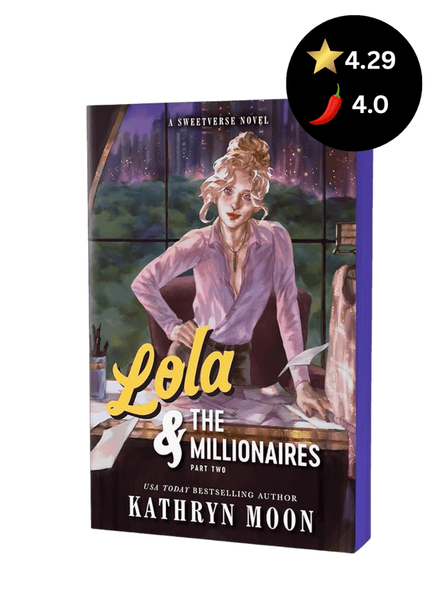 Lola & the Millionaires: Part Two (Deluxe Edition) - Heatwave Books