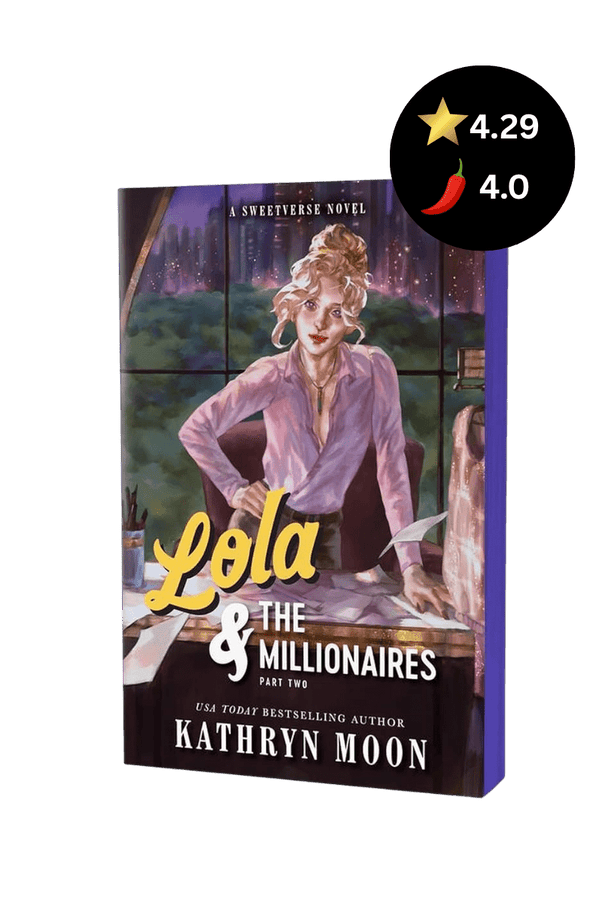 Lola & the Millionaires: Part Two (Deluxe Edition) - Heatwave Books