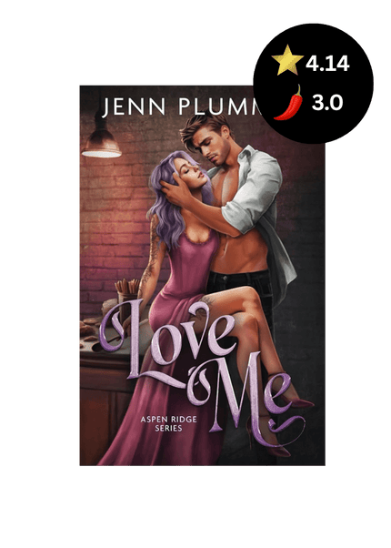 Love Me ( Signed) - Heatwave Books