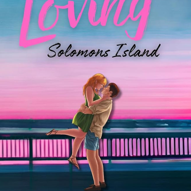Loving Solomons Island (Signed) - Heatwave Books