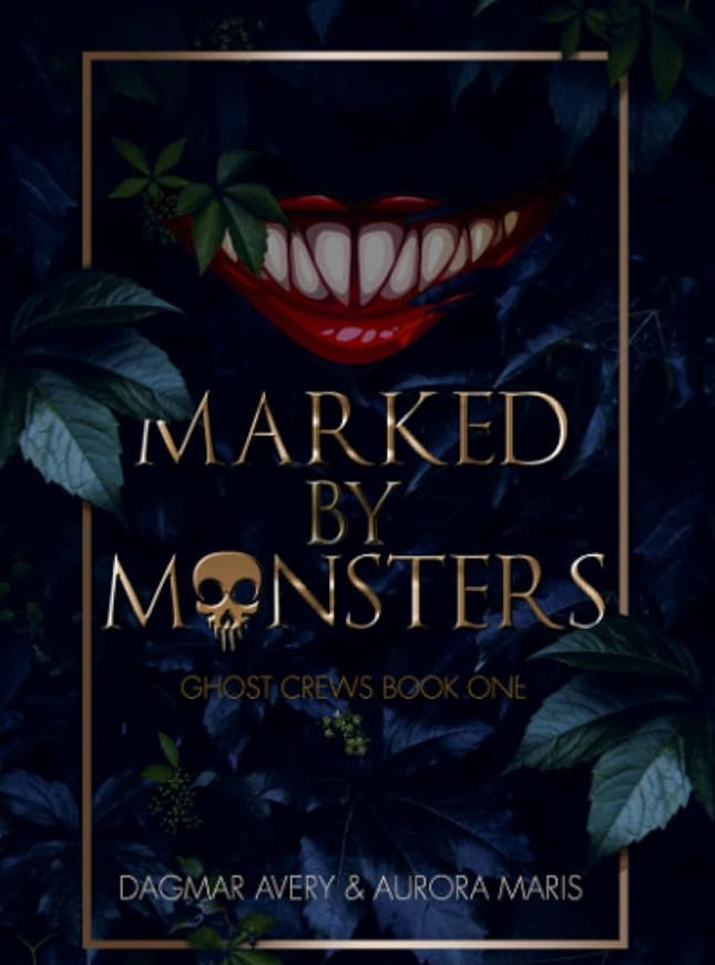 Marked By Monsters (Signed w/ Art+) - Heatwave Books