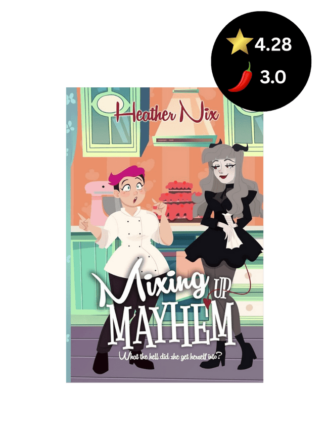 Mixing Up Mayhem (Signed w/ Character Sticker) - Heatwave Books