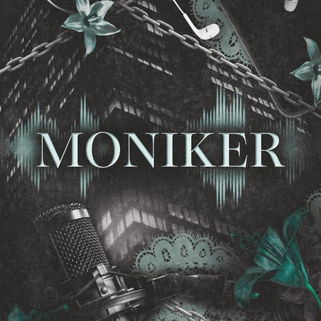 Moniker (SIgned w/ Art+) - Heatwave Books