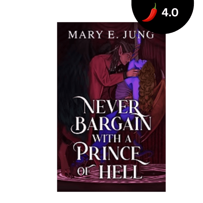 Never Bargain with a Prince of Hell (Signed w/ Art) - Heatwave Books