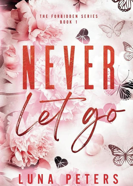 Never Let Go (Signed w/ Art+) - Heatwave Books