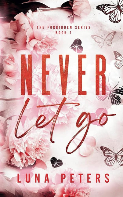 Never Let Go (Signed w/ Art+) - Heatwave Books