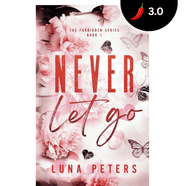 Never Let Go (Signed w/ Art+) - Heatwave Books