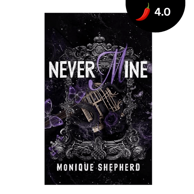 Never Mine (Signed with Art+) - Heatwave Books