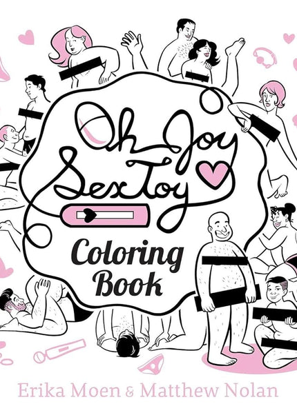 Oh Joy Sex Toy: Coloring Book - Heatwave Books