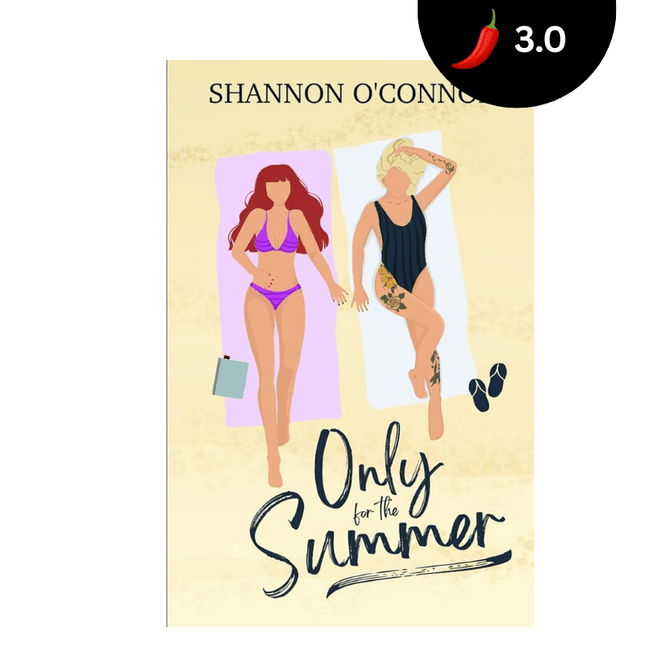 Only for the Summer (Signed with Art+) - Heatwave Books