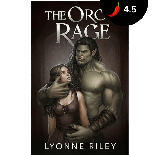 Orc's Rage (Signed w/ Art+) - Heatwave Books
