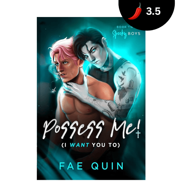 Possess Me! (I Want You To) - Heatwave Books