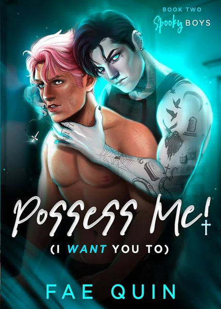 Possess Me! (I Want You To) - Heatwave Books