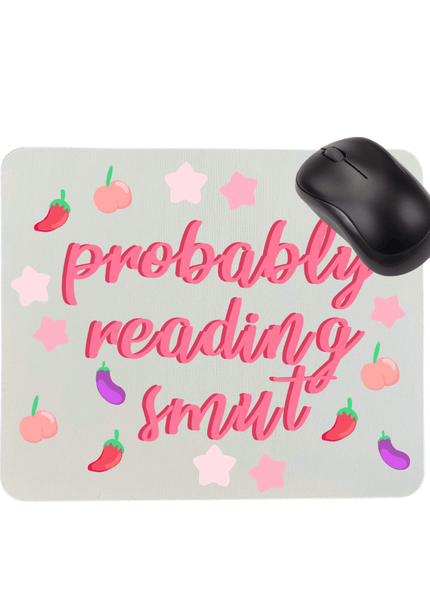 Probably Reading Smut Mouse Pad - Heatwave Books