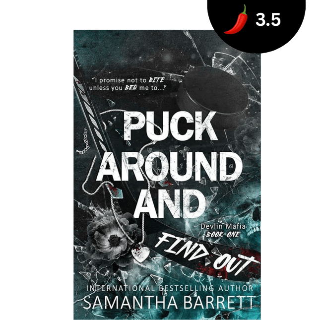 Puck Around And Find Out - Heatwave Books