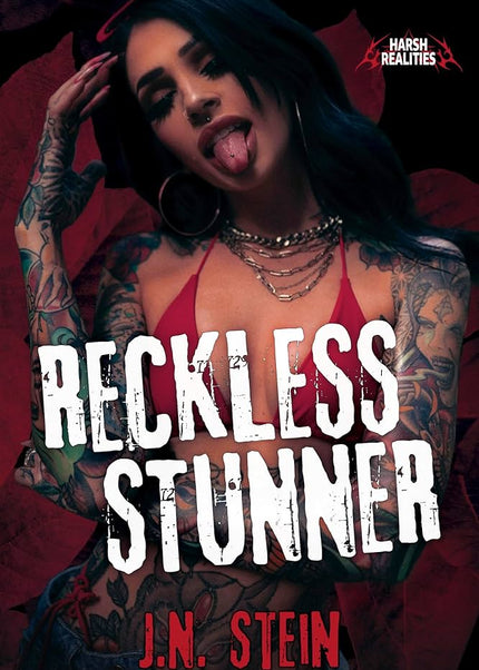 Reckless Stunner (Signed w/ Art+) - Heatwave Books