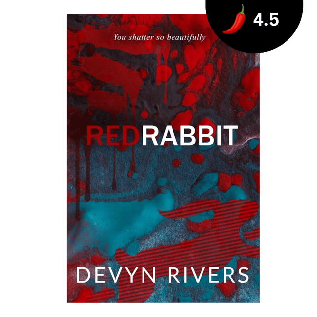 Red Rabbit: You Shatter So Beautifully - Heatwave Books