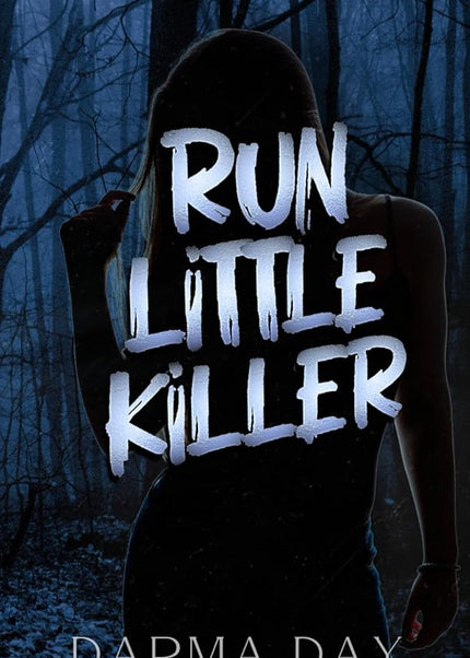 Run Little Killer (Signed w/ Extras) - Heatwave Books