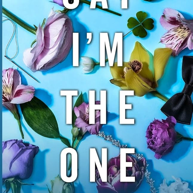 Say I'm the One - Heatwave Books