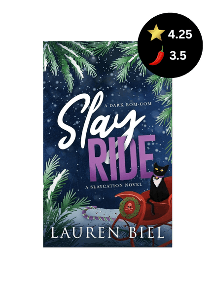 Slay Ride: A Dark Rom - Com - Heatwave Books