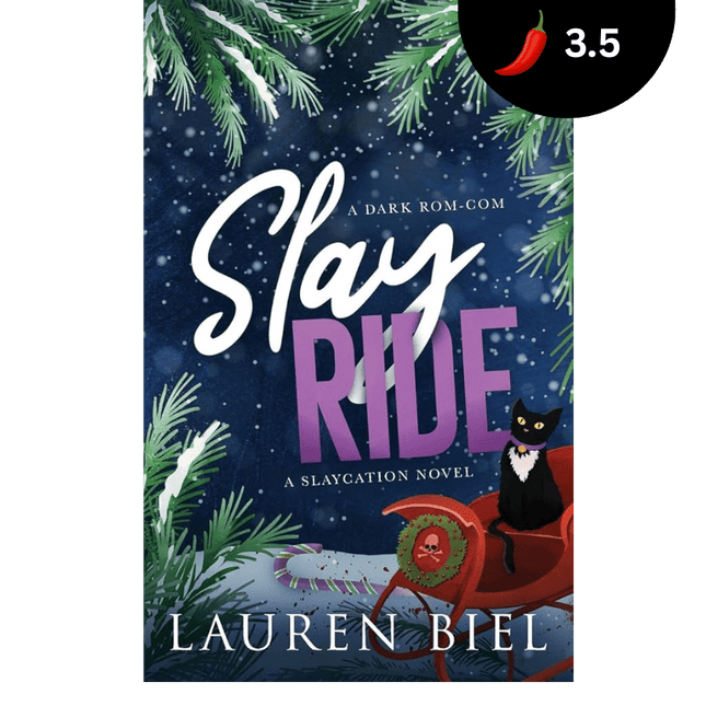 Slay Ride: A Dark Rom - Com - Heatwave Books