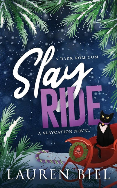 Slay Ride: A Dark Rom - Com - Heatwave Books