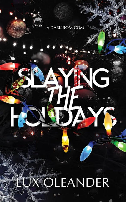 Slaying the Holidays - Heatwave Books