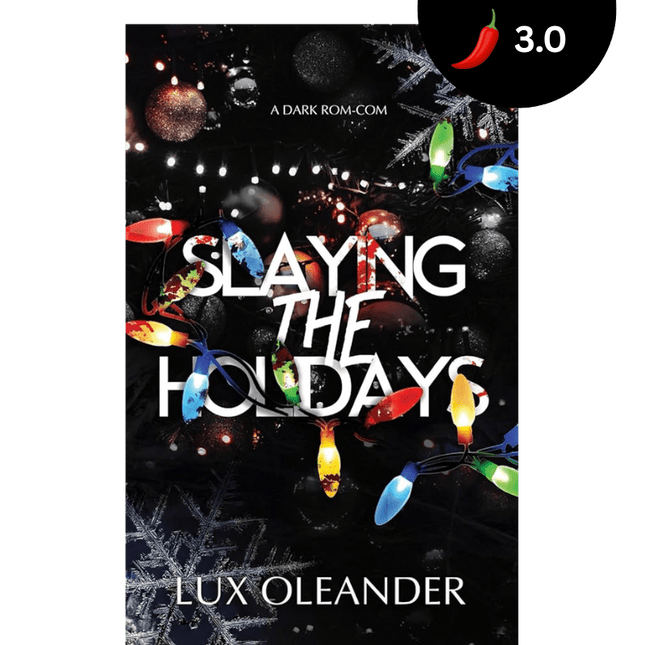 Slaying the Holidays - Heatwave Books
