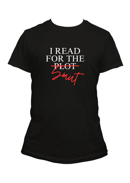 Smut over Plot T-Shirt - Heatwave Books