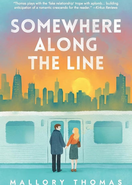 Somewhere Along The Line (Signed w/ Art+) - Heatwave Books