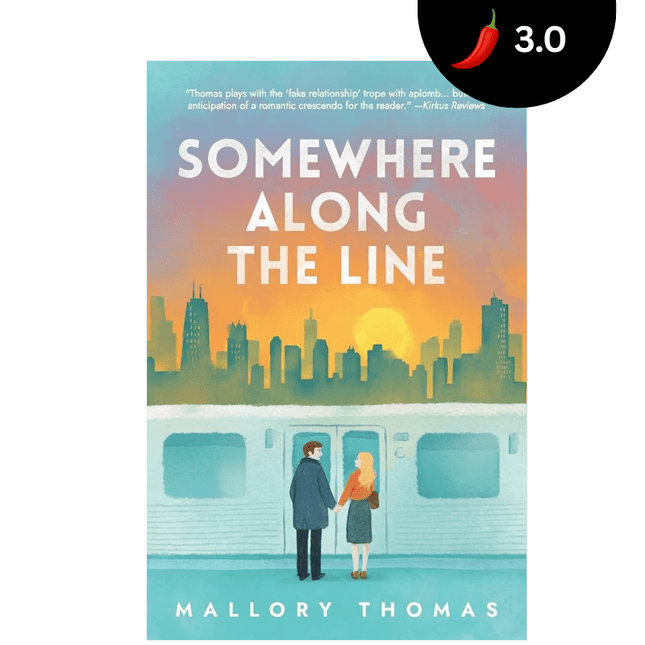 Somewhere Along The Line (Signed w/ Art+) - Heatwave Books