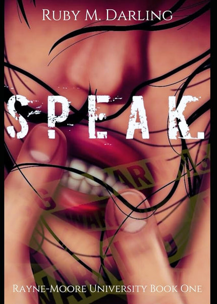 Speak.: Rayne - Moore University - Heatwave Books