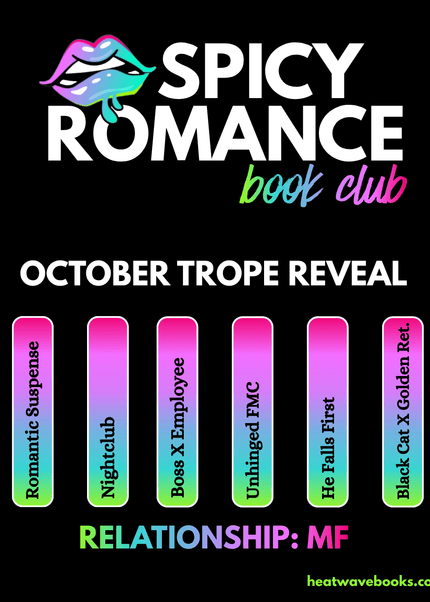 Spicy Romance Book Club Subscription (Opens 10/1) - Heatwave Books