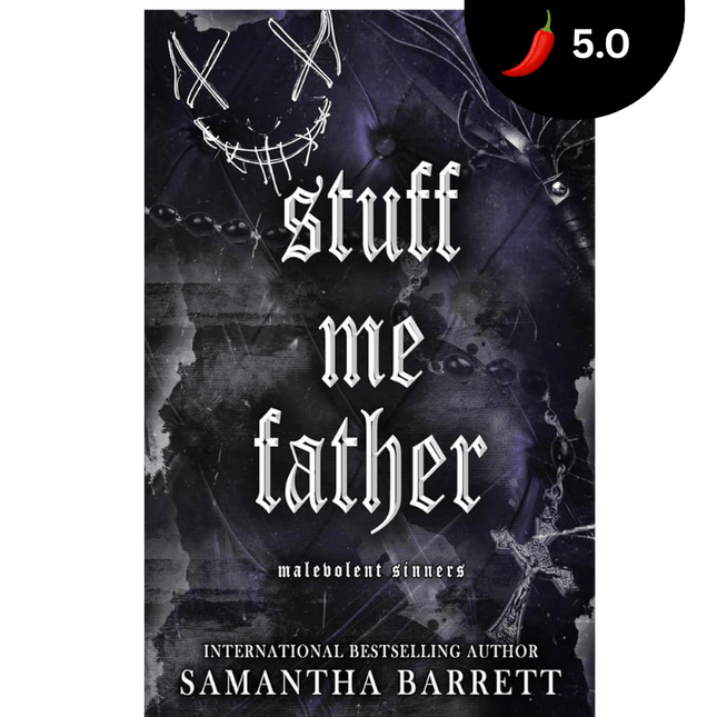 Stuff Me Father - Heatwave Books