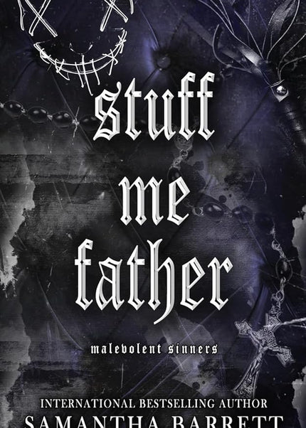 Stuff Me Father - Heatwave Books
