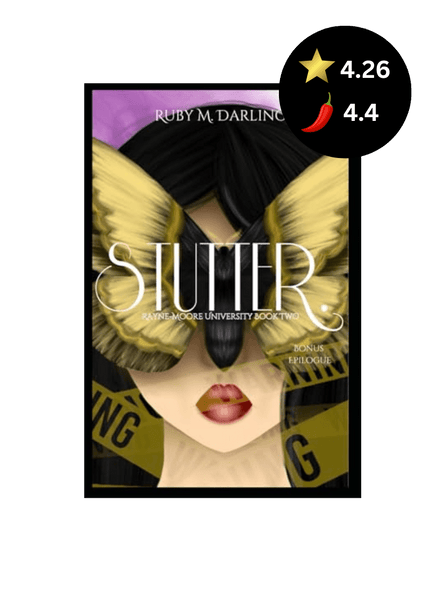 Stutter: Rayne - Moore University - Heatwave Books