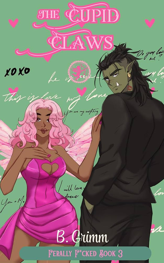 The Cupid Claws (Signed w/ Art+) - Heatwave Books
