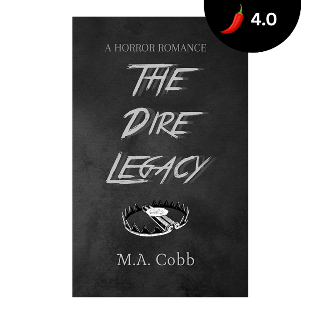 The Dire Legacy (Signed w/ Extras) - Heatwave Books