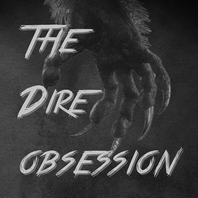 The Dire Obsession (Signed w/ Extras) - Heatwave Books