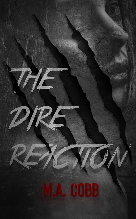 The Dire Reaction (Signed w/ Art+) - Heatwave Books