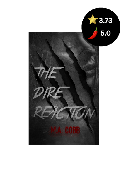 The Dire Reaction (Signed w/ Art+) - Heatwave Books