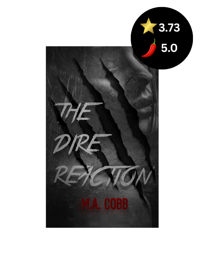 The Dire Reaction (Signed w/ Art+) - Heatwave Books