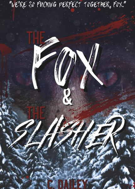 The Fox & The Slasher (Signed w/ Art+) - Heatwave Books